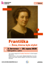 VÝSTAVA | Františka. Žena, kterou bylo slyšet