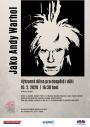 Jako Andy Warhol – výtvarná dílna pro dospělé i děti