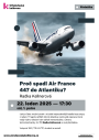 Radka Kellnerová - Proč spadl Air France 447 do Atlantiku?