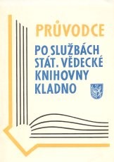 Průvodce po službách Státní vědecké knihovny Kladno